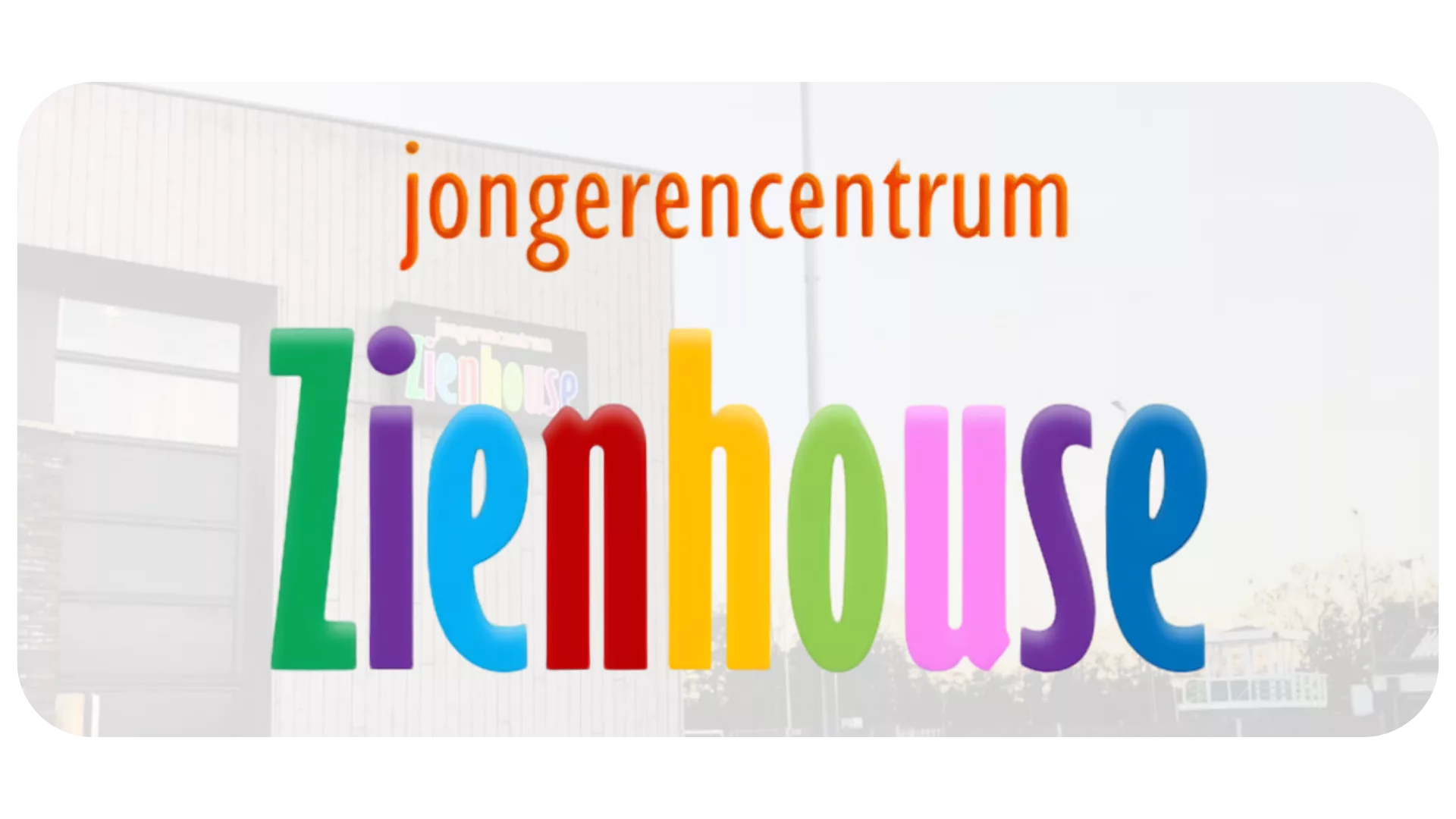 jongerencentrum Zienhouse