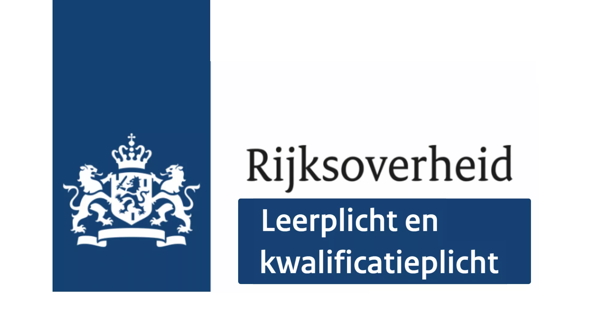 Knop naar Rijksoverheid Leerplicht en Kwalificatieplicht